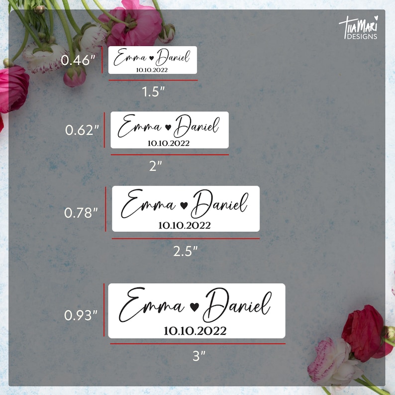 May include: Five white rectangular labels with black text and a small heart symbol. The labels are different sizes, measuring 0.46 inches, 0.62 inches, 0.78 inches, and 0.93 inches. The text on the labels reads "Emma Daniel 10.10.2022".