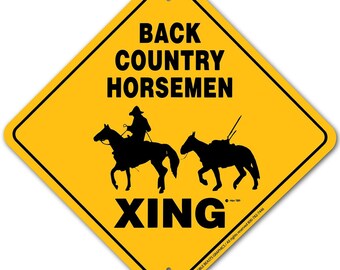 Back Country Horsemen Xing Sign Aluminum 12" X 12" #20996