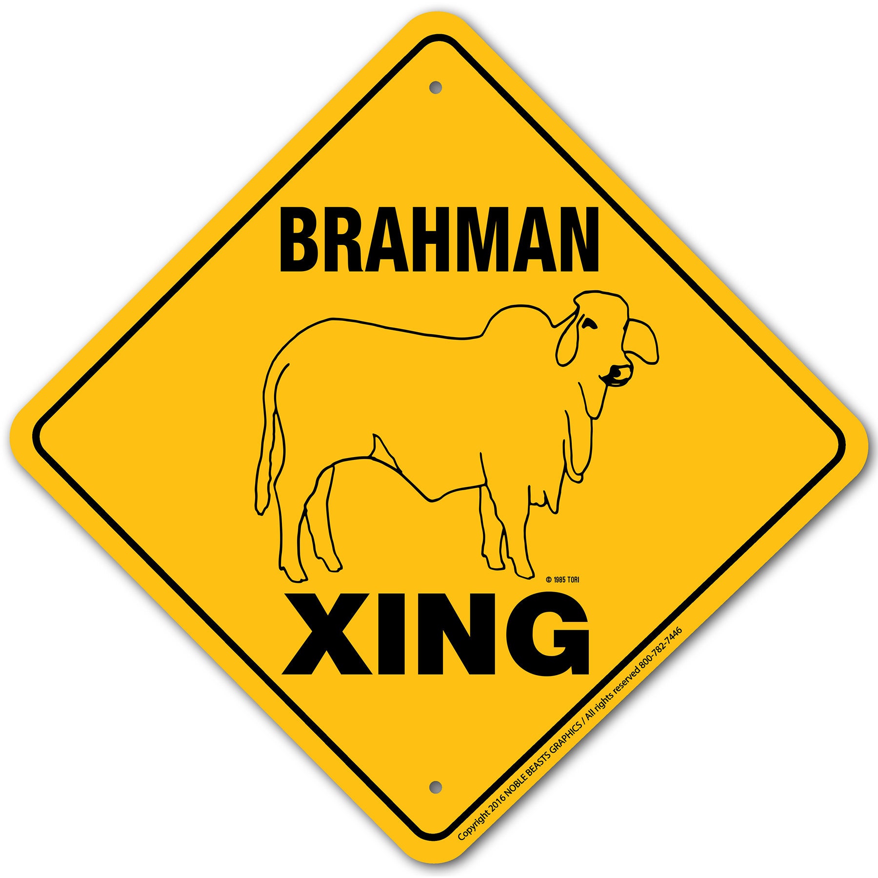 Brahman Xing Sign Aluminum 12