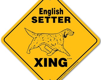 English Setter Xing Sign Aluminum 12 in X 12 in #20619