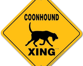 Coonhound Xing Sign Aluminum 12" X 12" #20628