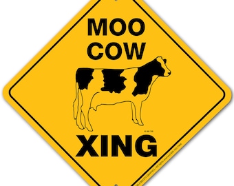 Moo Cow Xing Sign Aluminum 12" X 12" #20733