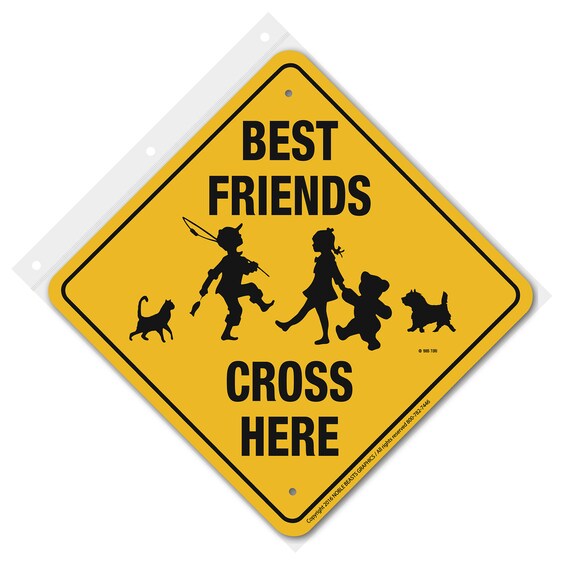 Best Friends Cross Here Children Sign Aluminum 12