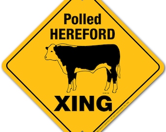 Polled Hereford Xing Sign Aluminum 12" X 12" #20715