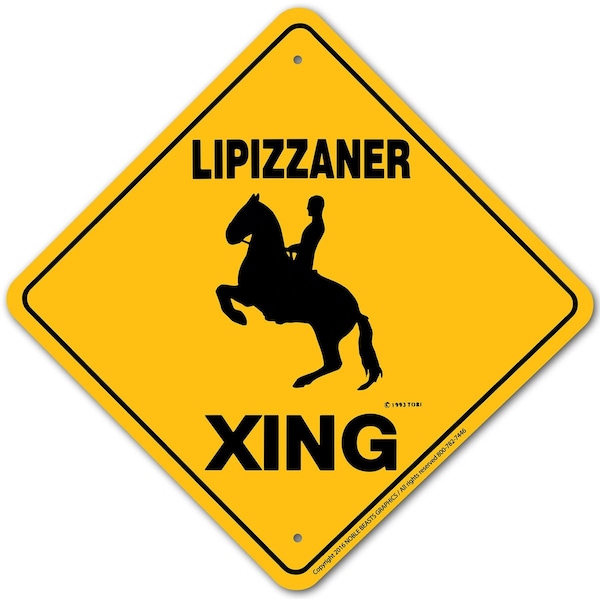 Lipizzaner Xing Sign Aluminum 12 in X 12 in #20768