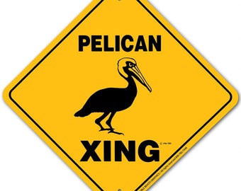 Pelican Xing Sign Aluminum 12 in X 12 in #20844