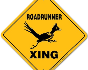 Roadrunner Xing Sign Aluminum 12 in X 12 in #20789