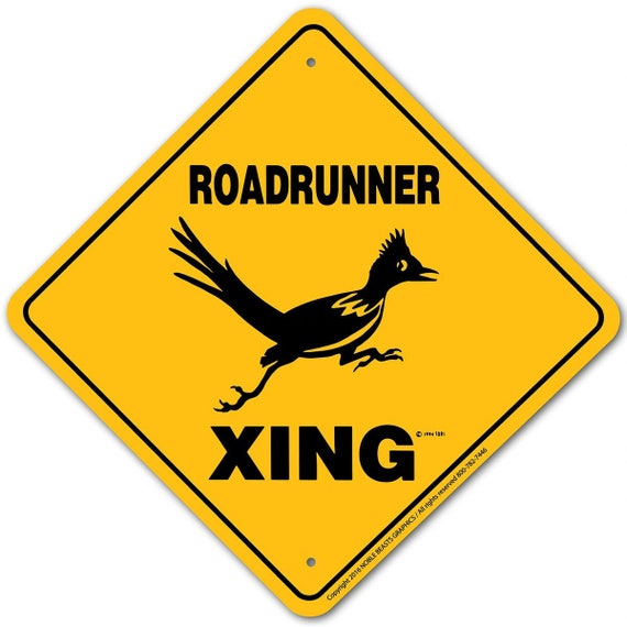 Roadrunner Xing Sign Aluminum 12
