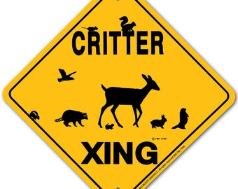 Critter (Woodland) Xing Sign Aluminum 12" X 12" #20392