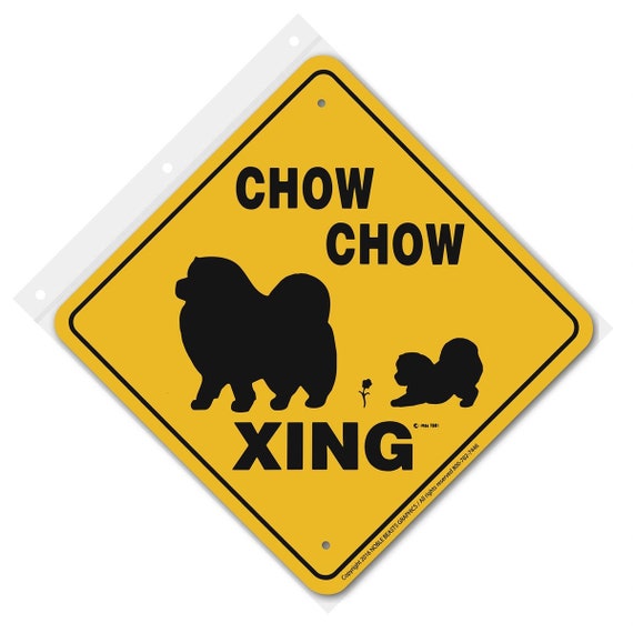 Chow Chow Xing Sign Aluminum 12