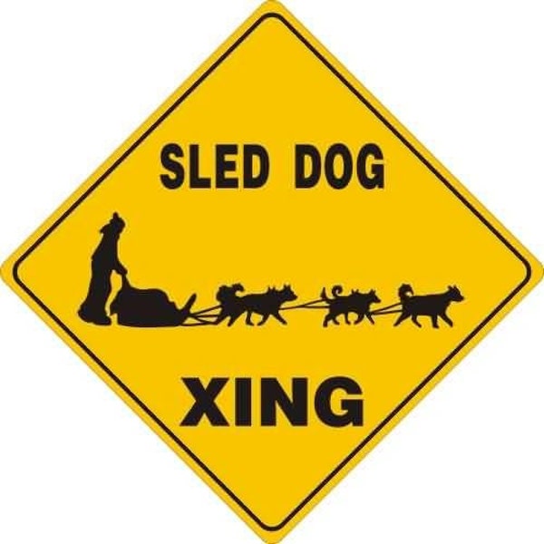 Sled Dog Xing Sign Aluminum 12 in X 12 in #20919