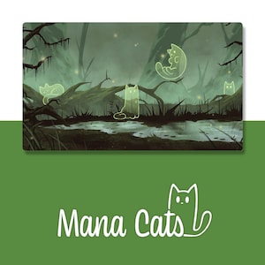 May include: A digital illustration of a swampy forest with glowing green cats. The text "Mana Cats" is written in white cursive at the bottom of the image.