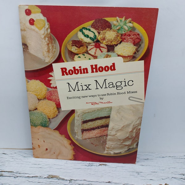 Vintage Robin Hood Mix Magic Cookbook, Recipe Cook Booklet Rita Martin