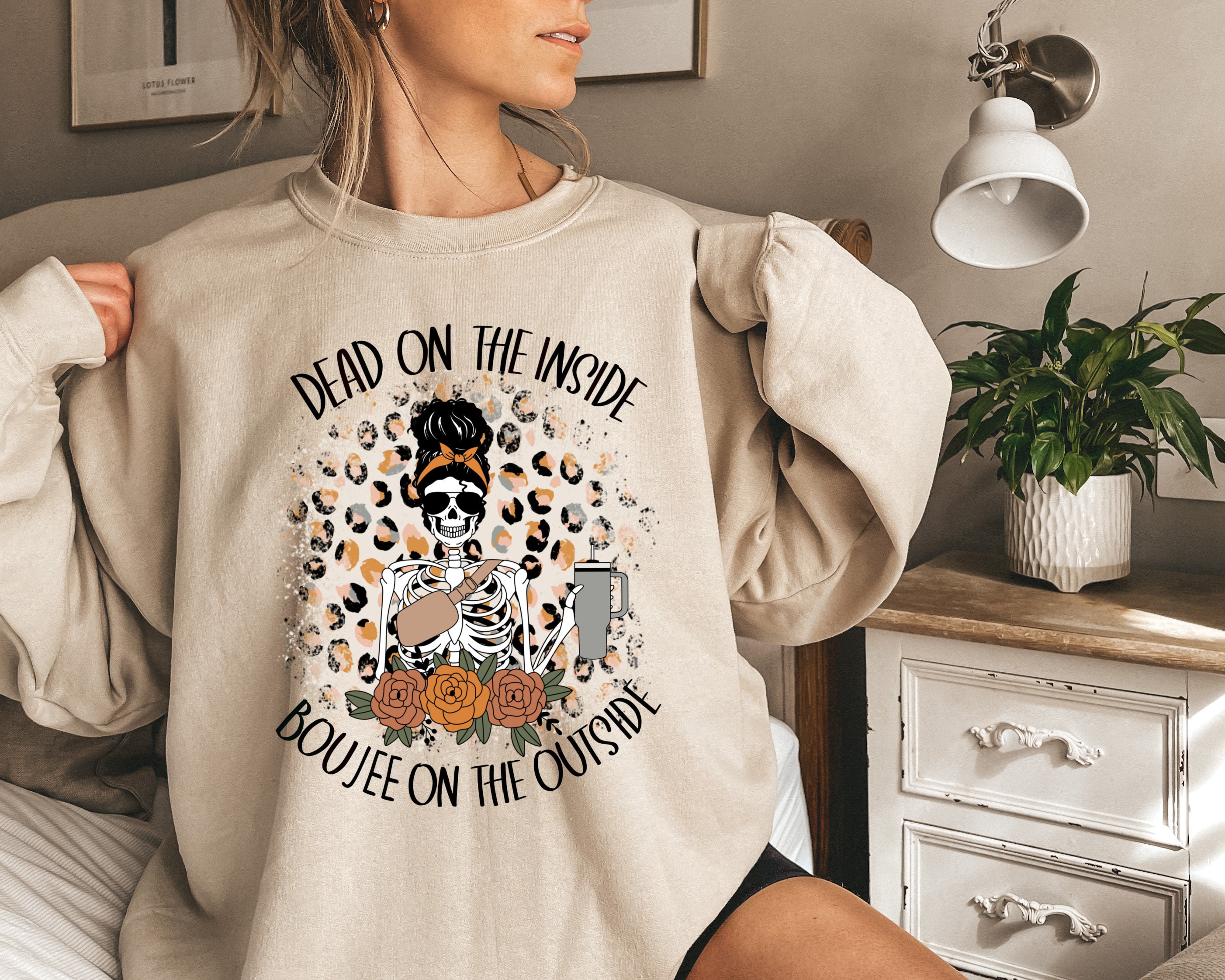 Dead Inside But Boujee On The Outside Tee Dead Inside But Boujee On The Outside Tee