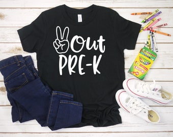 Peace out PreK Shirt, Last Day of School Shirt, Kids School Shirt, Kids Tee, Pre-K Shirt, Bye School Hello Summer, End of Year Shirts Kids