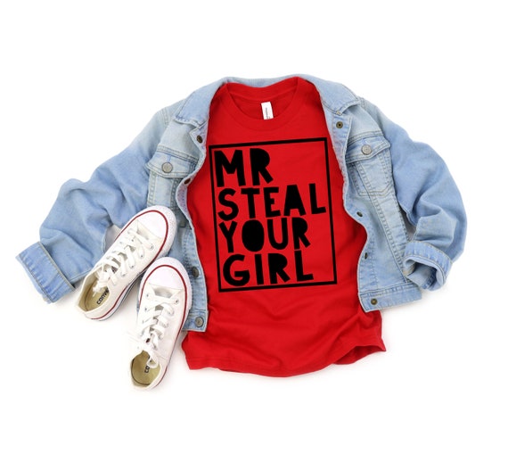 Mr steal your cheap girl t shirt