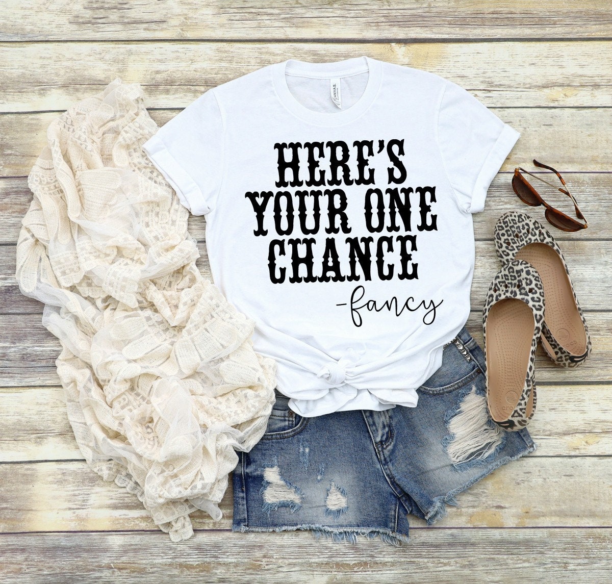 Here's Your One Chance Fancy Shirt Here's Your One Chance Fancy Shirt