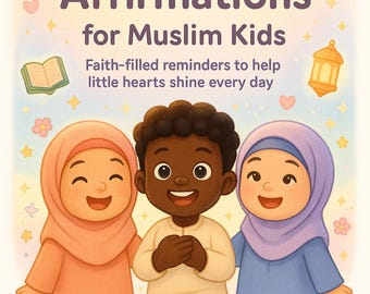 Affirmatiekaarten moslim kinderen | Islamitisch ouderschap, geloof (pdf-download)