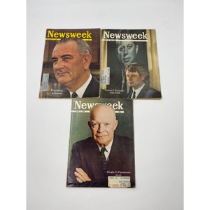 Pode incluir: Três capas vintage da revista Newsweek com retratos dos presidentes Lyndon B. Johnson, Robert F. Kennedy e Dwight D. Eisenhower.