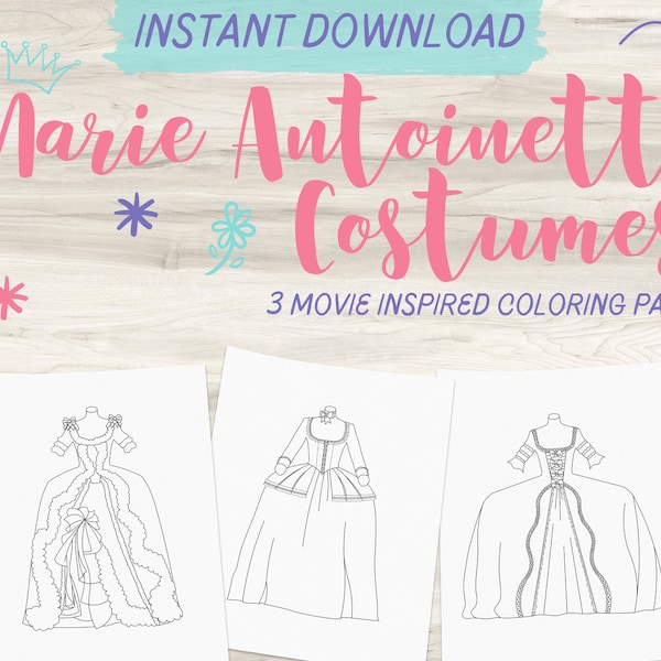 Marie Antoinette Costume Inspired Coloring Pages | Movie Coloring Page | Adult Coloring Page | Instant Download PDF | Dresses Bundle