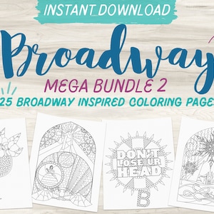 Broadway Inspired Coloring Page Mega Bundle | Adult Coloring Page | Instant Download PDF | Hadestown | Six | Wicked | Frozen
