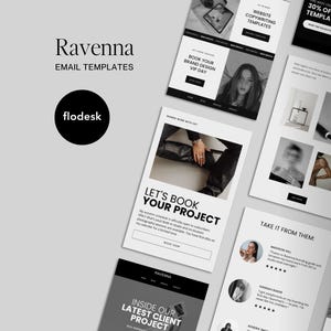 May include: A collection of email templates from Ravenna, featuring a clean, modern design. The templates showcase various layouts with images, text, and calls to action. The design includes the "flodesk" logo and the text "Ravenna EMAIL TEMPLATES".