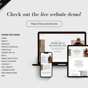 May include: A digital mockup of a website design displayed on a laptop, tablet, and smartphone. The website design features the text "WHERE IDEAS BECOME BRANDS" and a photograph of a person wearing a hat. The image also includes the text "Check out the live website demo!" and a list of included pages.