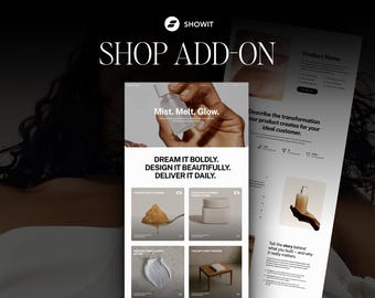 Op de afbeelding: Een digitale marketingafbeelding met de tekst "SHOP ADD-ON" en "SHOWIT" bovenaan. De afbeelding bevat een website-mockup met product-mockups en de tekst "Mist. Melt. Glow."