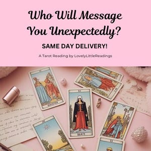 Qui vous enverra un message à l'improviste ? Lecture de cartes de tarot le même jour