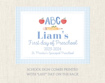 First Day of School Sign / Personalized / Back to School / Last day of school / Apple