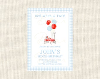 May include: Red, white, and blue birthday party invitation with a watercolor illustration of a red wagon with balloons and the text "Red, White, & TWO!"  "JOIN US TO CELEBRATE JOHN'S SECOND BIRTHDAY!"  "SATURDAY, JUNE 26 AT 5:00"  "444 SMITH DRIVE"  "RSVP TO SARAH 455-656-7888"