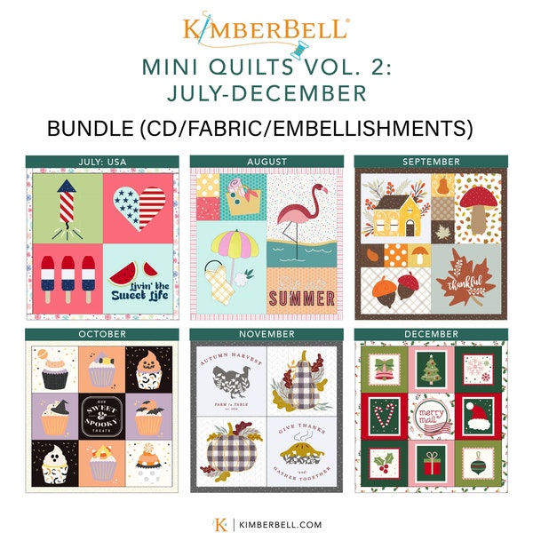 PRE-ORDER Kimberbell Mini Quilts Vol 2 July - December Bundle - CD/Fabric Kits & Embellishments