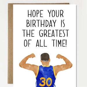 May include: A birthday card with a watercolor illustration of a basketball player wearing a blue and yellow jersey with the number 30 on the back. The text on the card reads "Hope your birthday is the greatest of all time!"
