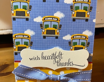 Handmade School Bus Thank You Card, Bus Driver, Teacher