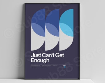 New Wave Music Poster: "Just Can't Get Enough" Retro Art Print