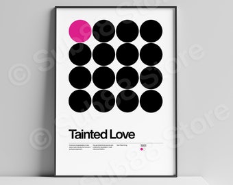 Tainted Love Inspired Lyrics Print | Music Print | Unframed Indie Music Art | Concert Poster | Gig Poster