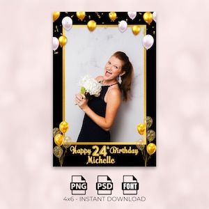 4x6 Birthday Photo Booth Template Portrait Layout, 4x6 Mirror Booth Frame Birthday, Gold 4x6 Birthday Photobooth Overlay, Balloons 4x6 Photo