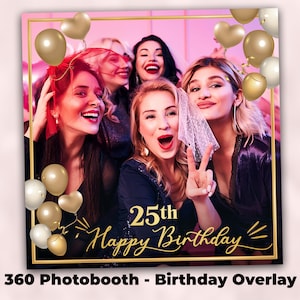 Birthday 360 Photo Booth Overlay - 360 Photo Booth Template for Birthday Party - Anniversary Design 360 Spinner Video Booth - 1072x1072px