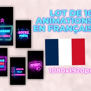 Puede incluir: Un conjunto de 10 clips de vídeo animados en francés, con texto rosa y azul neón sobre fondo negro. El texto incluye frases como "Regardez la caméra" y "Soyez prêts". La imagen también incluye una bandera francesa y el texto "1080x1920px".