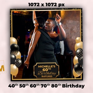 40th 50th 60th 70th Birthday 360 Photo Booth Overlay - Black and Gold 360 Photo Booth Overlay Birthday Snappic|LumaBooth|TouchPix|RevoSpin