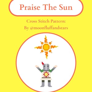 DIGITAL PATTERN &#39;Praise The Sun&#39; Solaire of Astora Dark Souls Cross Stitch Pattern