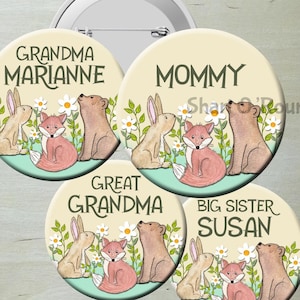 Gender Neutral Forest Animals Baby Shower Pinback Buttons for a Woodland Themed Party Personalized Favors for Mommy Grandma Big Sister Daddy