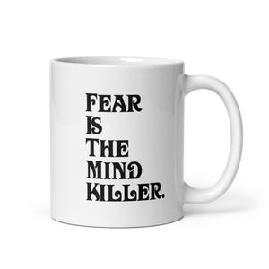 Fear Is The Mind-Killer Kaffeetasse: Geschenk für Sci-Fi Fan