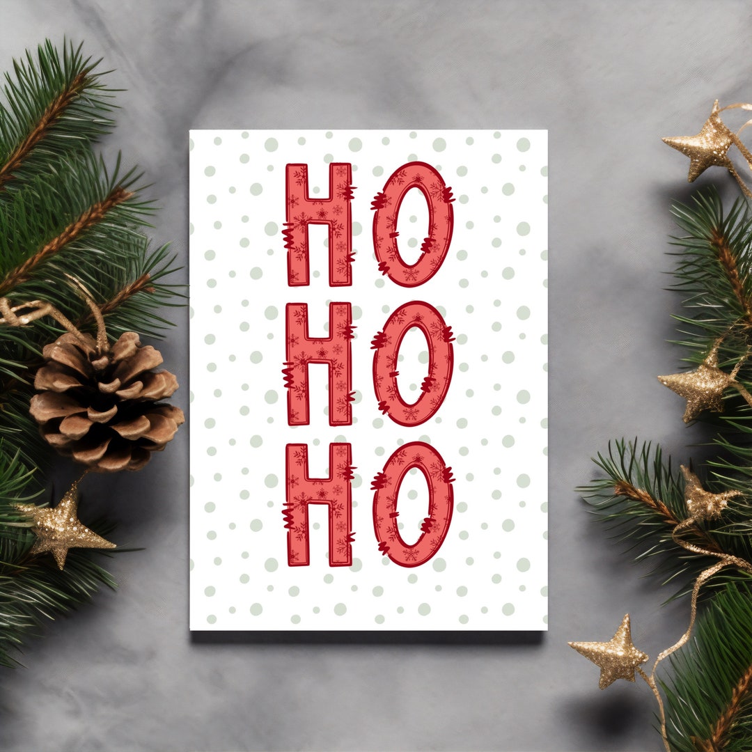 Holidays Ho Ho Ho Printable Card - Etsy
