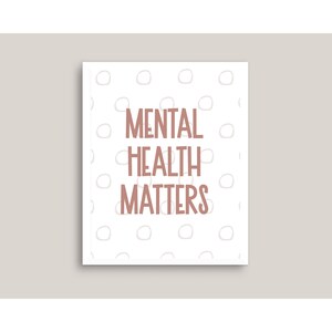 Mental Health Matters Print | Office Print | Digital Art | Wall Art | Therapy Office Art | Social Work | Instant Download | Minimal Art