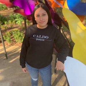 Caldo Season Sweatshirts