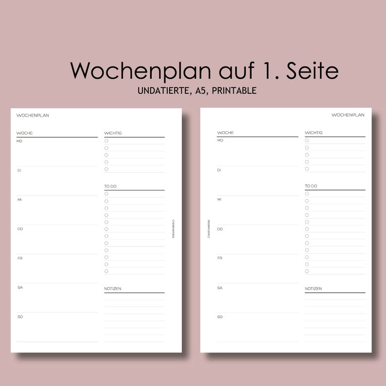 Op de afbeelding: Een zwart-witte printbare weekplanner met de tekst "Wochenplan auf 1. Seite" en "UNDATIERTE, A5, PRINTABLE". De planner is verdeeld in twee kolommen, elk met een sectie voor "WOCHE", "MO", "DI", "MI", "DO", "FR", "SA", "SO", "WICHTIG", "TO DO" en "NOTIZEN".
