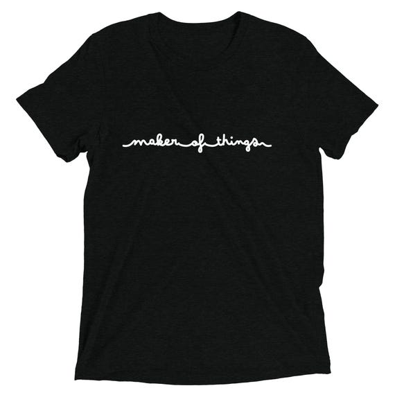Maker of Things Written Font T-shirt variant