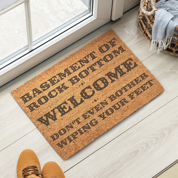 Welcome to the Basement of Rock Bottom Doormat