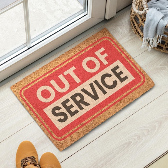 Out of Service Doormat